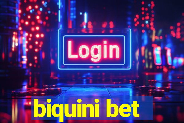 biquini bet